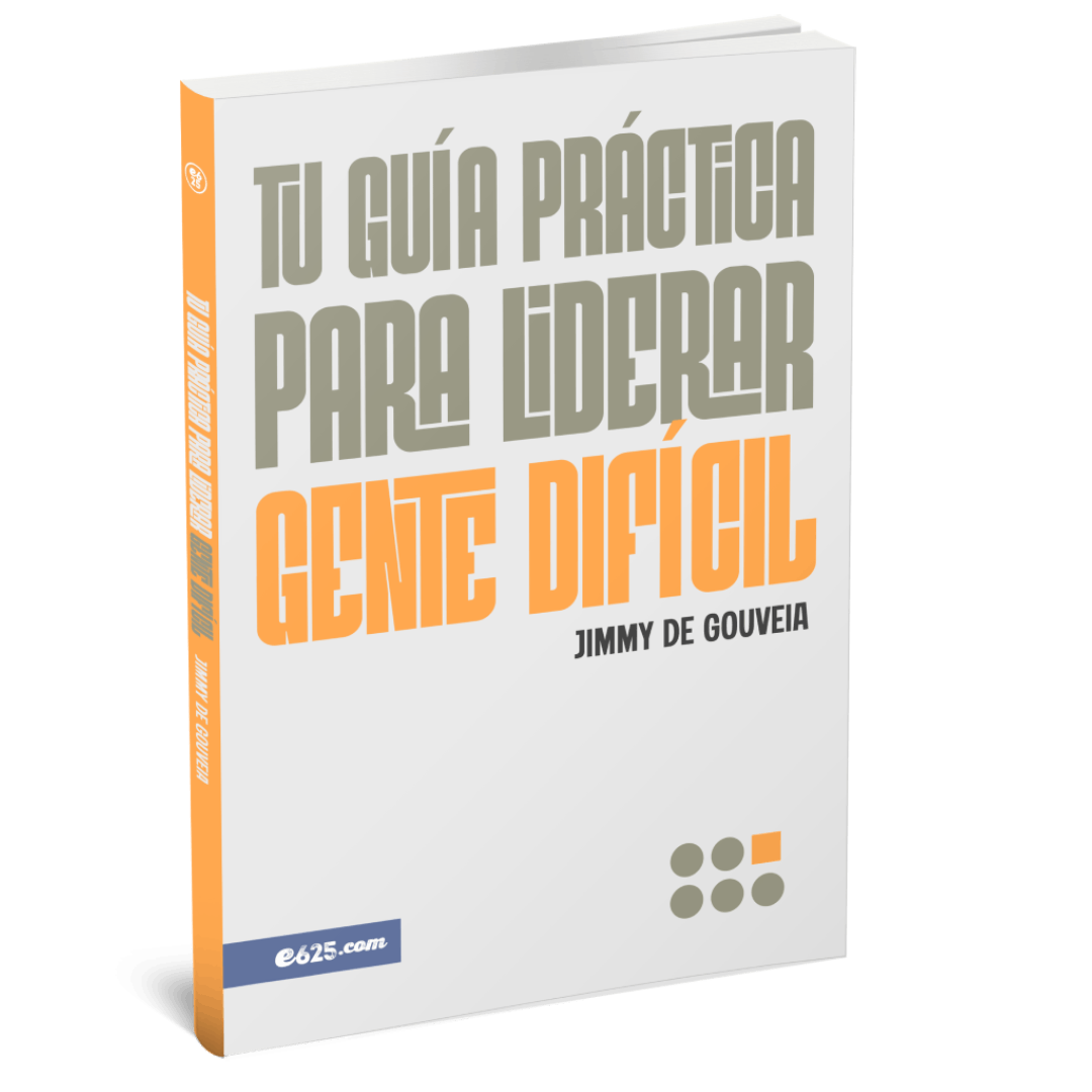 Tu guía práctica para liderar gente difícil
