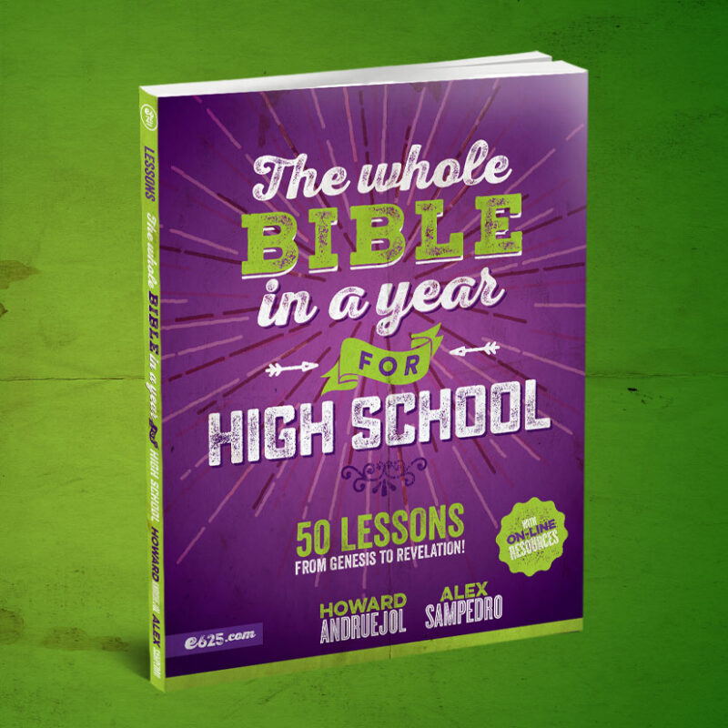 The Whole Bible in a Year for High School - Howard Andruejol