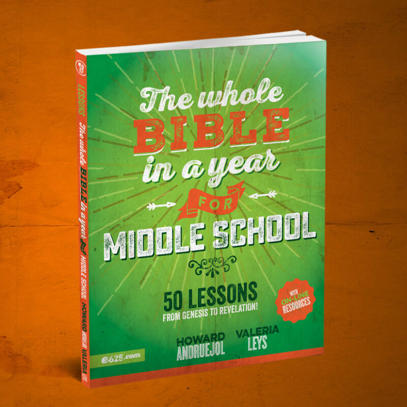The Whole Bible in a Year for Middle School - Howard Andruejol & Valeria Leys