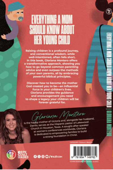 Everything a Mother Should Know About Her Young Child - Gloriana Montero - Imagen 2