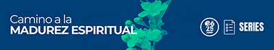 Serie_Camino a la Madurez_Banner_Titular_1536x280 copia